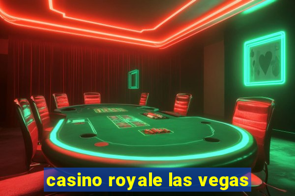 casino royale las vegas