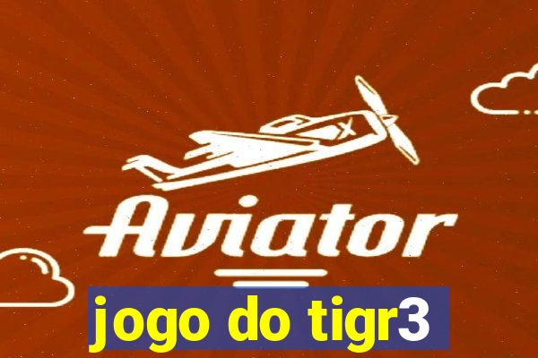 jogo do tigr3