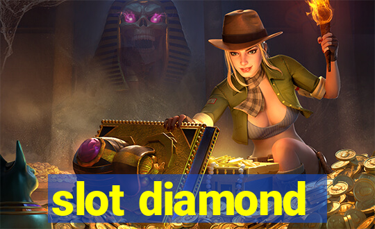 slot diamond