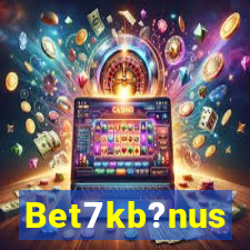 Bet7kb?nus