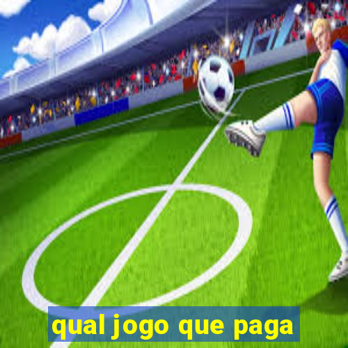 qual jogo que paga