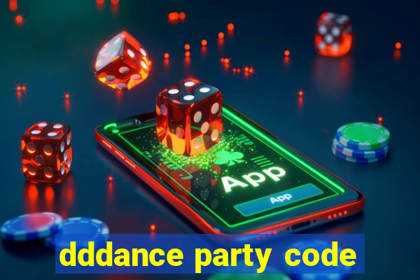 dddance party code