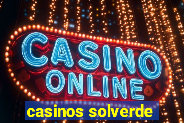 casinos solverde