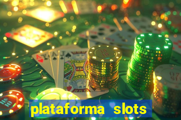 plataforma slots com bonus de cadastro