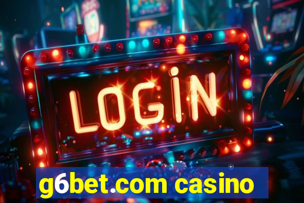 g6bet.com casino