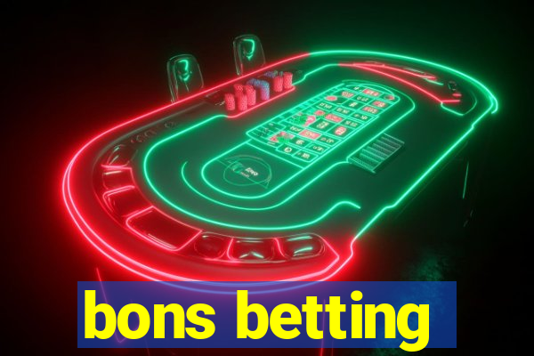 bons betting