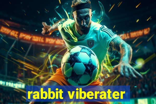 rabbit viberater