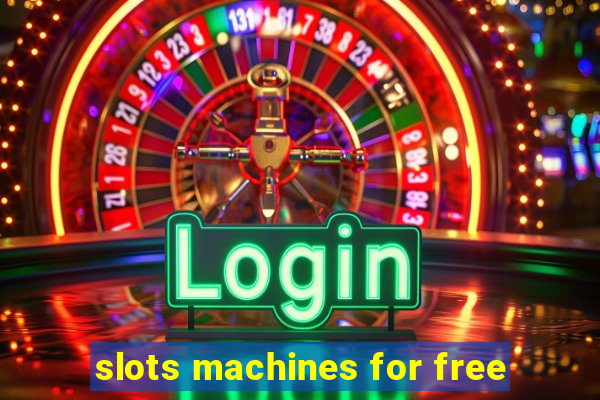 slots machines for free