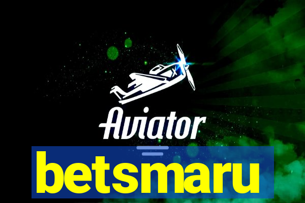 betsmaru