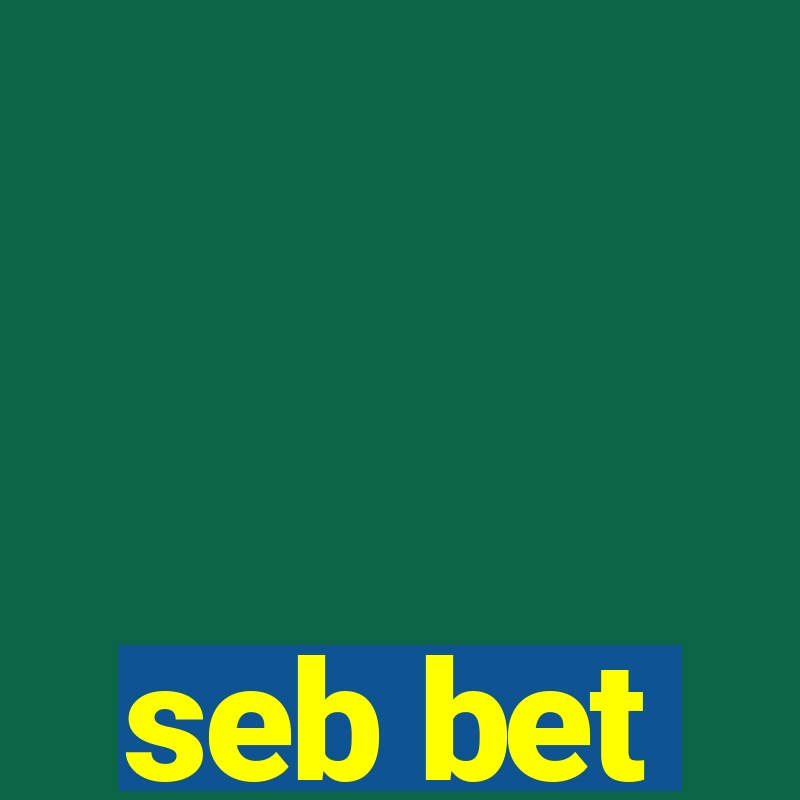 seb bet