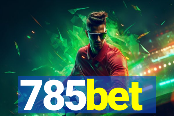 785bet