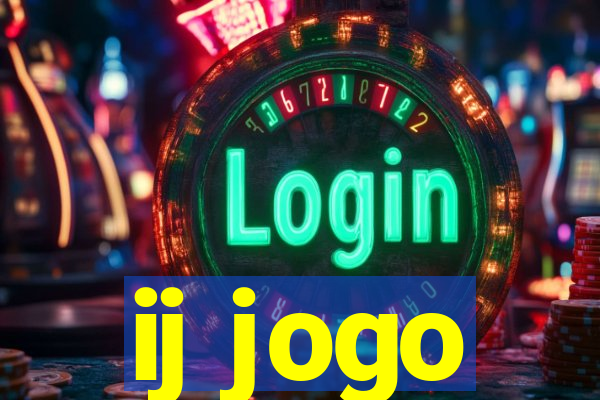 ij jogo