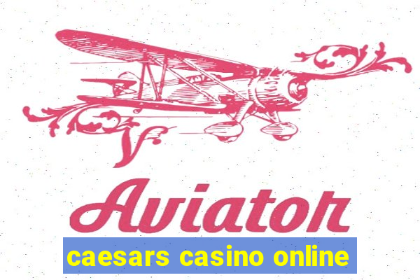 caesars casino online