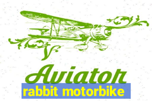 rabbit motorbike