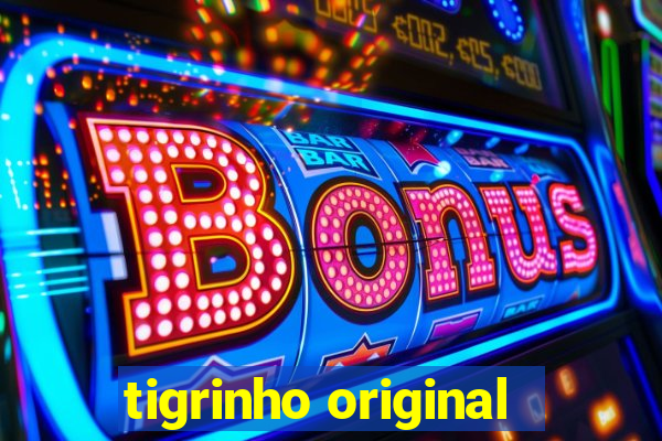 tigrinho original