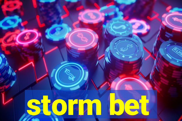 storm bet