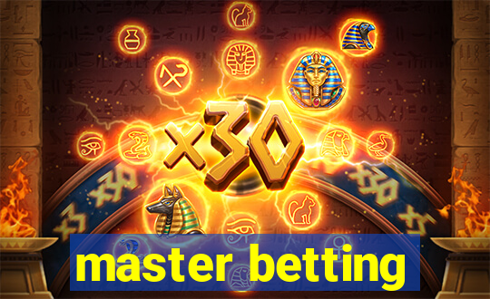 master betting