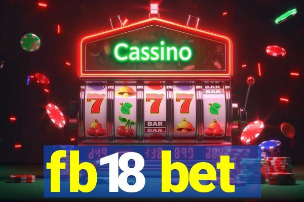 fb18 bet