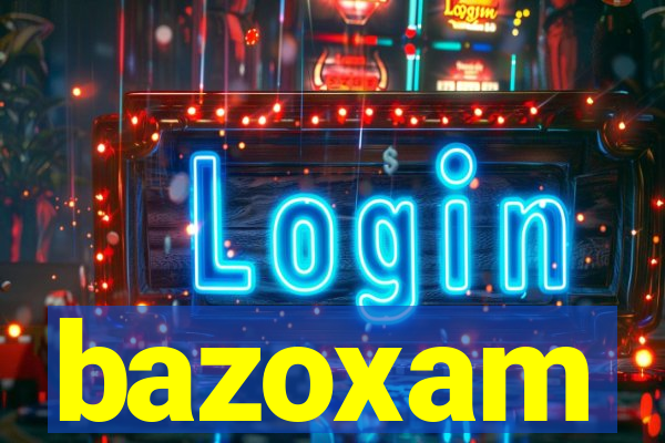 bazoxam