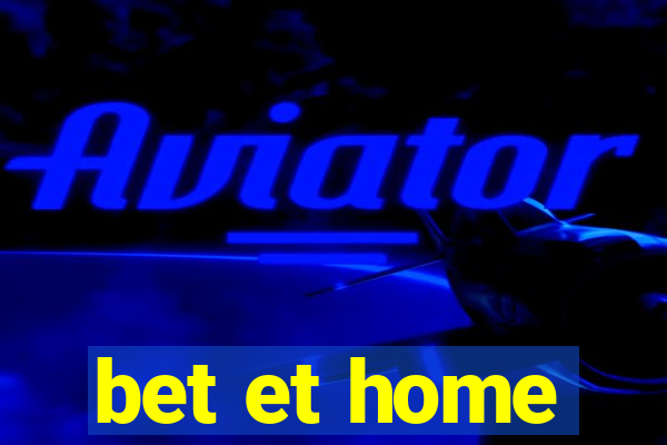 bet et home