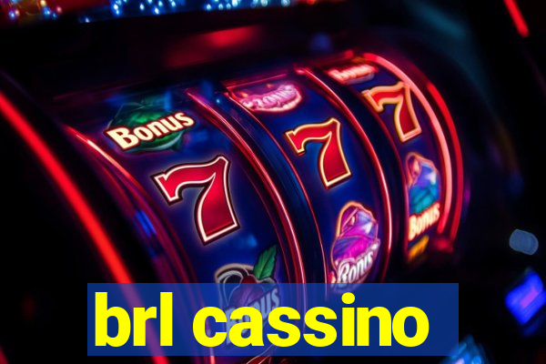 brl cassino