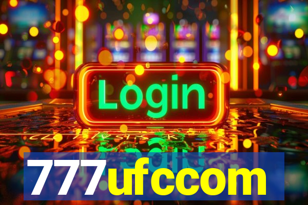 777ufccom