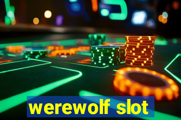 werewolf slot