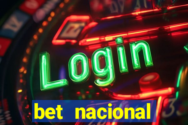 bet nacional deposito minimo