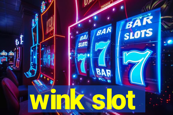 wink slot