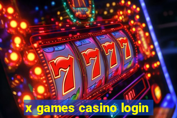 x games casino login