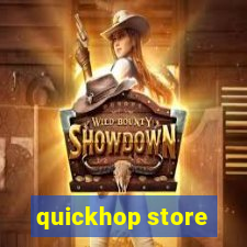 quickhop store