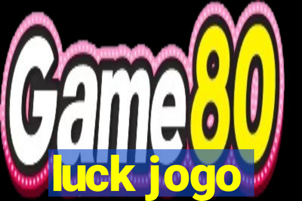 luck jogo