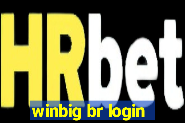 winbig br login