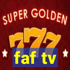 faf tv