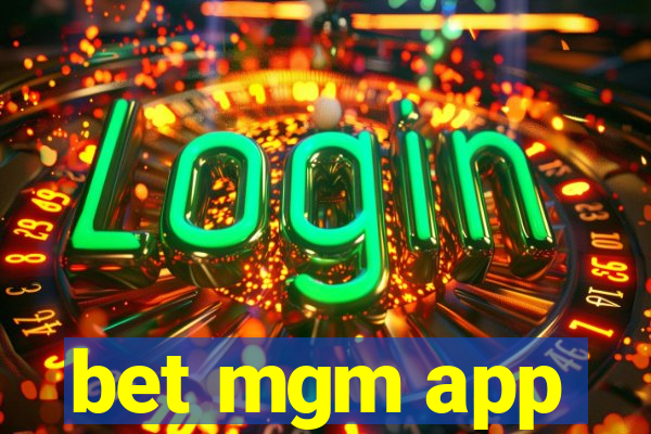 bet mgm app