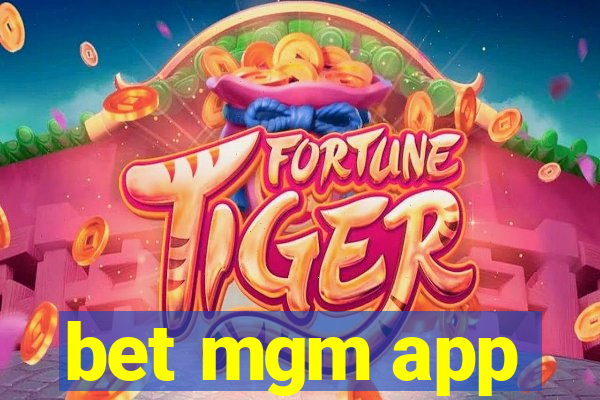 bet mgm app