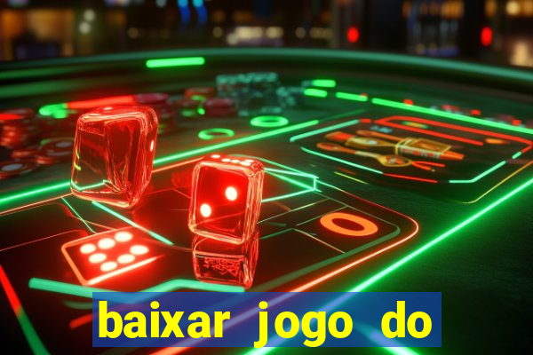 baixar jogo do tigre plataforma nova