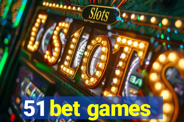 51 bet games