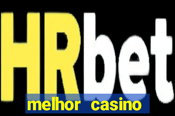 melhor casino online portugues