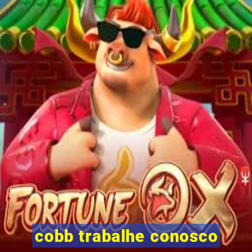 cobb trabalhe conosco