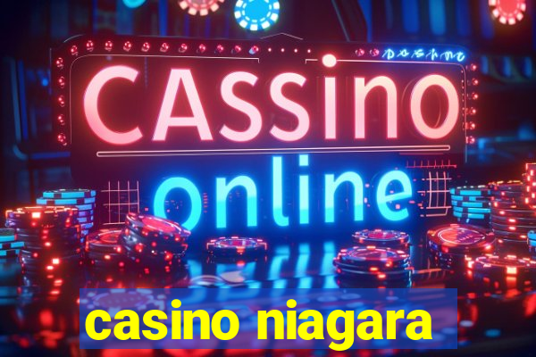 casino niagara