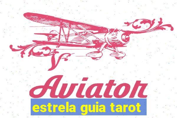 estrela guia tarot