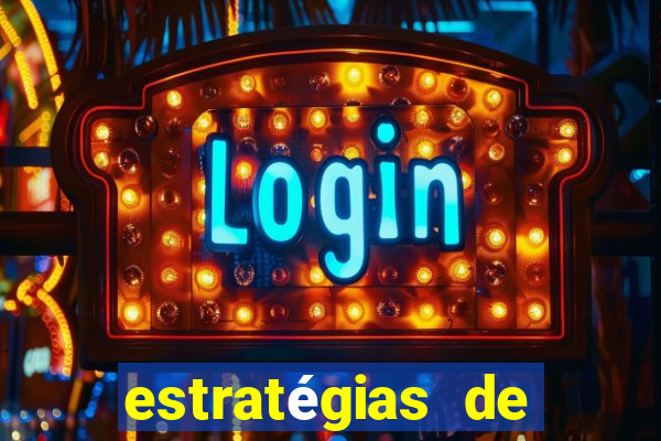 estratégias de jogos slots