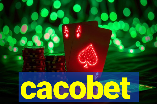 cacobet