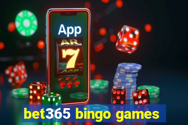 bet365 bingo games