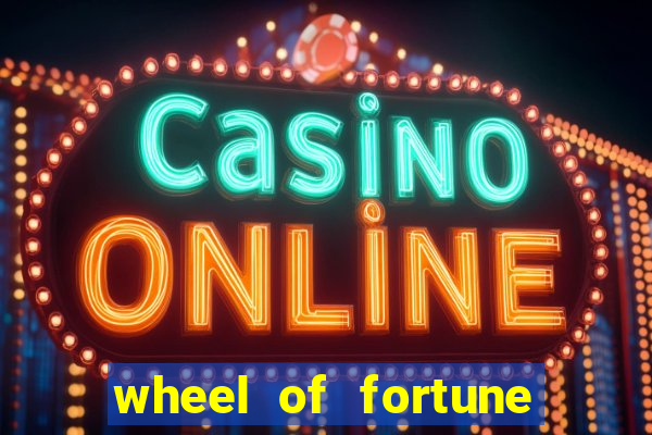 wheel of fortune slots games