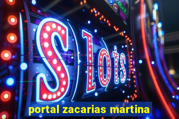 portal zacarias martina