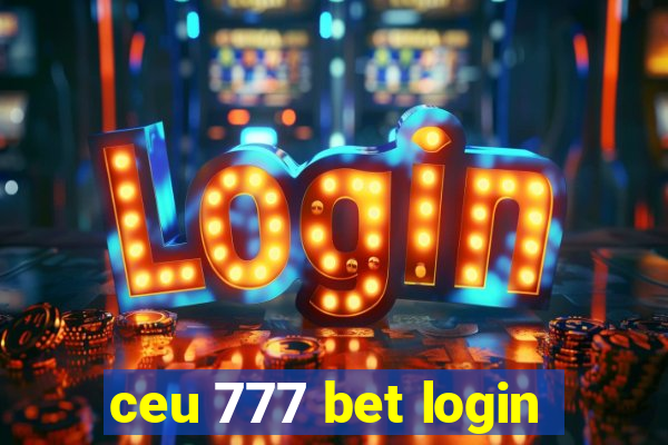 ceu 777 bet login