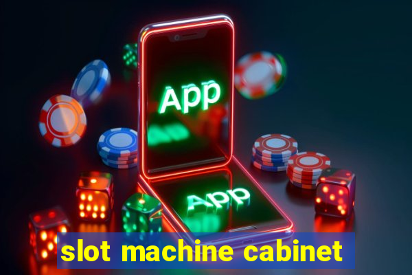 slot machine cabinet