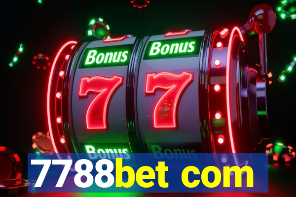 7788bet com